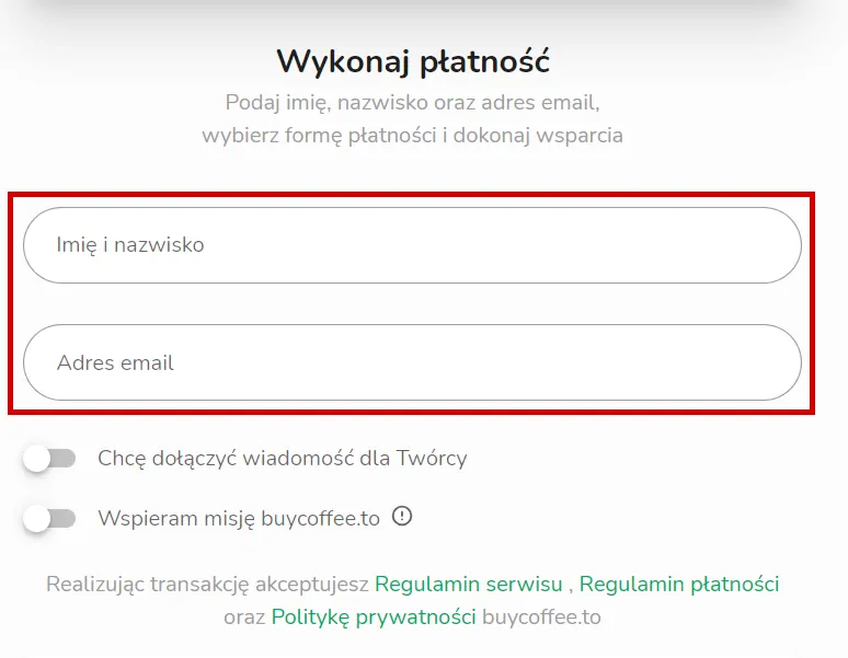 Formularz do wypełnienia przy dokonywaniu płatności na platformie BuyCoffee.