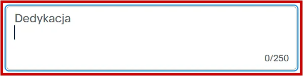 Pole do wpisania dedykacji przy przekazywaniu wsparcia dla WygodaLab.